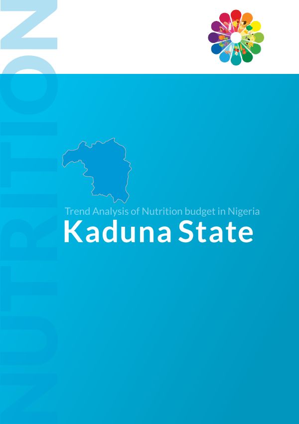 Cover of Kaduna State Nutrition Budget Trend Analysis 2014–2022